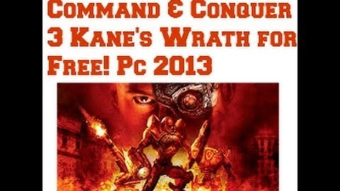 How to download Command & Conquer 3 Kane