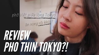 Review Phở Thìn Tokyo Siêu Hottttt? Du Học Nhật Giang Vũ