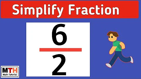 How to simplify 6/2 | Simplifying fractions