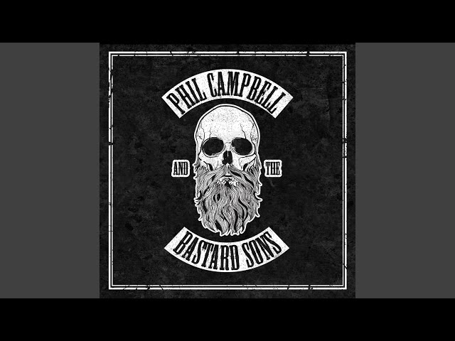 Phil Campbell and the Bastard Sons - Take Aim
