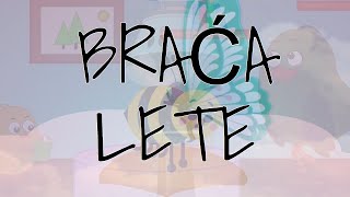 Random - BRAĆA LETE