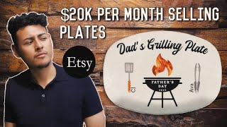 Make $20,000 Per Month Selling Print On Demand Plates on Etsy (FULL TUTORIAL)