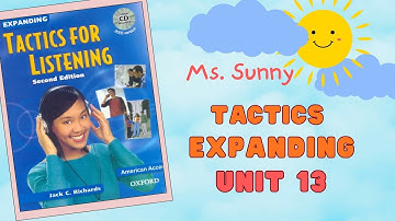 Tactics for Listening Expanding 2nd Edition – Unit 13: Special Days