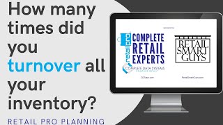 Retail Pro Open To Buy Planning:  Turnover Rate, or "Turns"