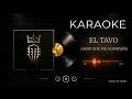 EL TAVO – AMOR QUE ME ACOMPAÑA- EL REY DEL CORRIDO