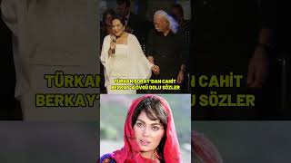 Yeşilçam’ın Sultanı Türkan Şoray’dan Cahit Berkay’a…