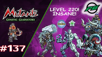 Level 220 Silver Zodiac Mutants! Insane! | Mutants: Genetic Gladiators E137