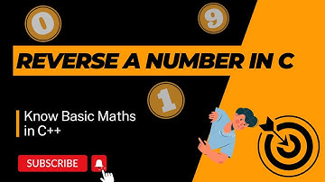 Reverse of a Given Number in C++ | While & For Loop Implementation | Easy Tutorial
