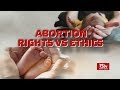 The Pulse - Abortion: Rights Vs Ethics