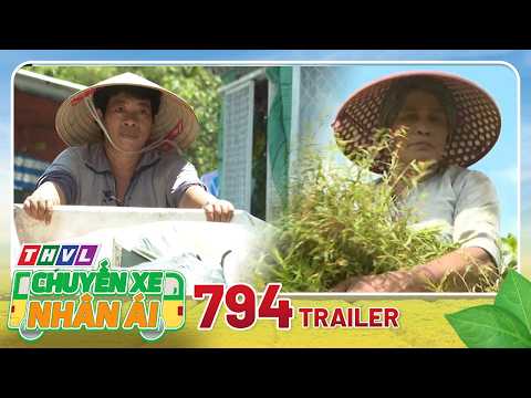 Chuyen Xe Nhan Ai - Episode 794: Can Tho City | Trailer