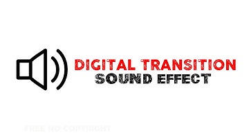 Digital Transition Sound Effect No Copyright for Any Video