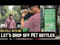 RECYCLE WITH ME! Let&#39;s Drop Off PET Bottles at Coca-Cola Collection Points