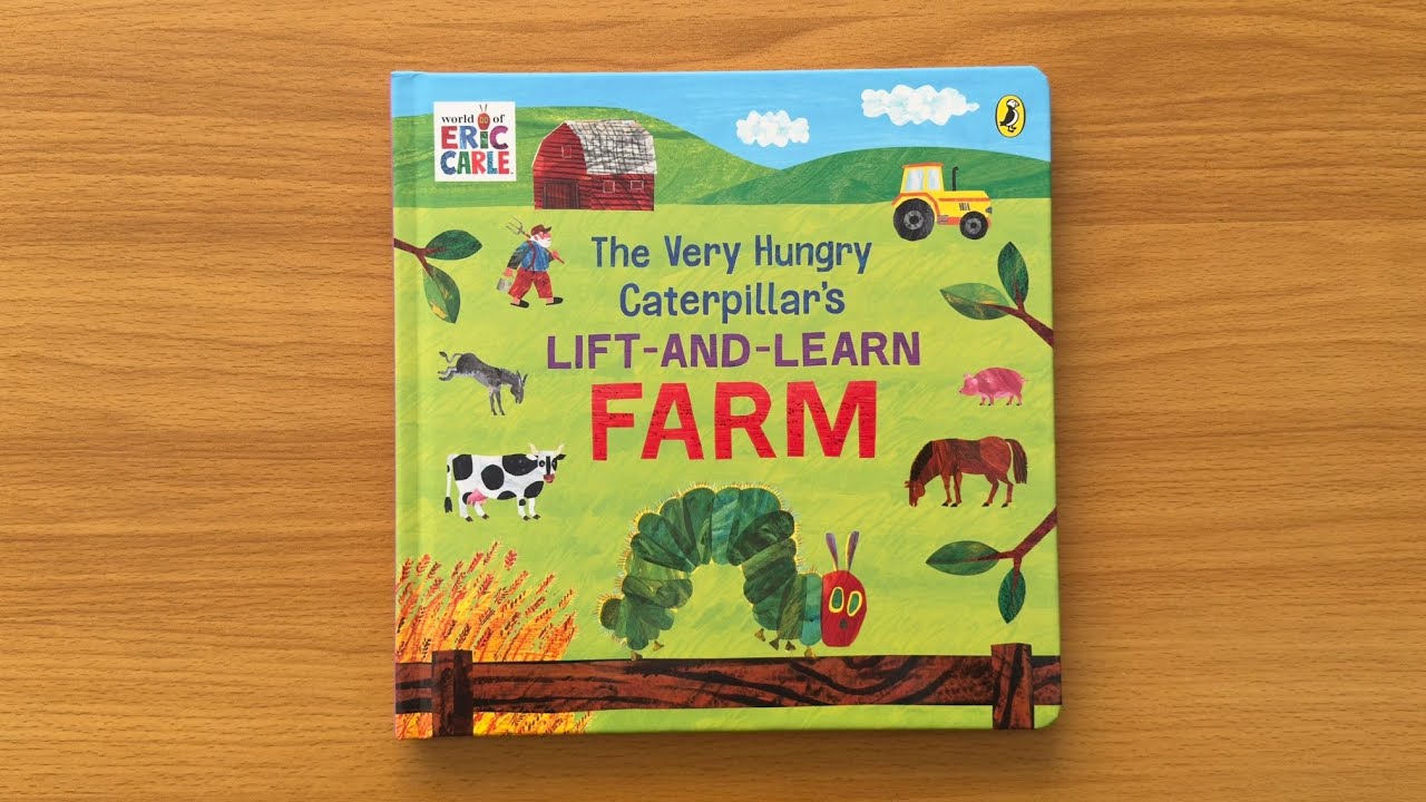 The Very Hungry Caterpillar’s Lift-the-Flap Farm - Read Aloud Book for Children and Toddlers