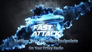 Rcsubguys Fast Attack Setting The Endpoints In Your Frsky Radio