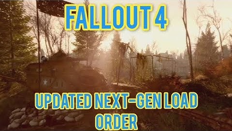 Fallout 4 Updated Next-Gen Load Order (Xbox)