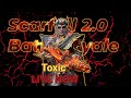 Scarfall 2.0 LIVE 🔴 TOXIC LIVE NOW RUSH MOOD ON