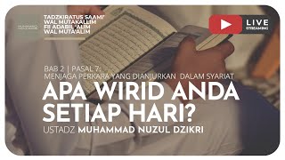 APA WIRID ANDA SETIAP HARI?