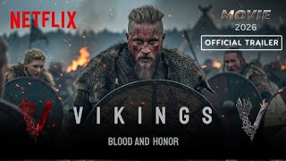 Vikings Blood & Honor Official Trailer 2026