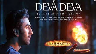 Deva Deva\/Extended Film Version]Brahmāstra Amitabh B\/Ranbir \/@AliaBhatt