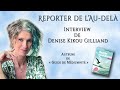 Interview de denise kikou gilliand mdium et auteure