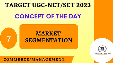 Market Segmentation| Concept Of The Day |UGC NET Commerce & Management.@ugc-netsetachievers #ugcnet