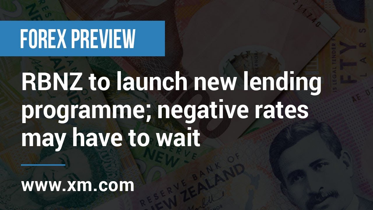 Forex Preview: 10/11/2020 - RBNZ to launch new lending programme; negative rates may have to wait