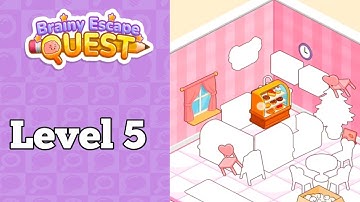 Brainy Escape Quest Level 5 Solution Walkthrough