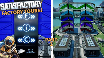 Satisfactory: Factory Tours - Episode 2 - The Iron & Reinforced Iron Plate Factory