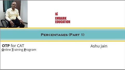 Percentages - Part 1 (for CAT Preparation) II Ashu Jain