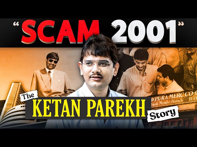 Ketan Parekh SCAM💀: Things Hidden from You! | Ketan Parekh Scam Explained | Harsh Goela class=
