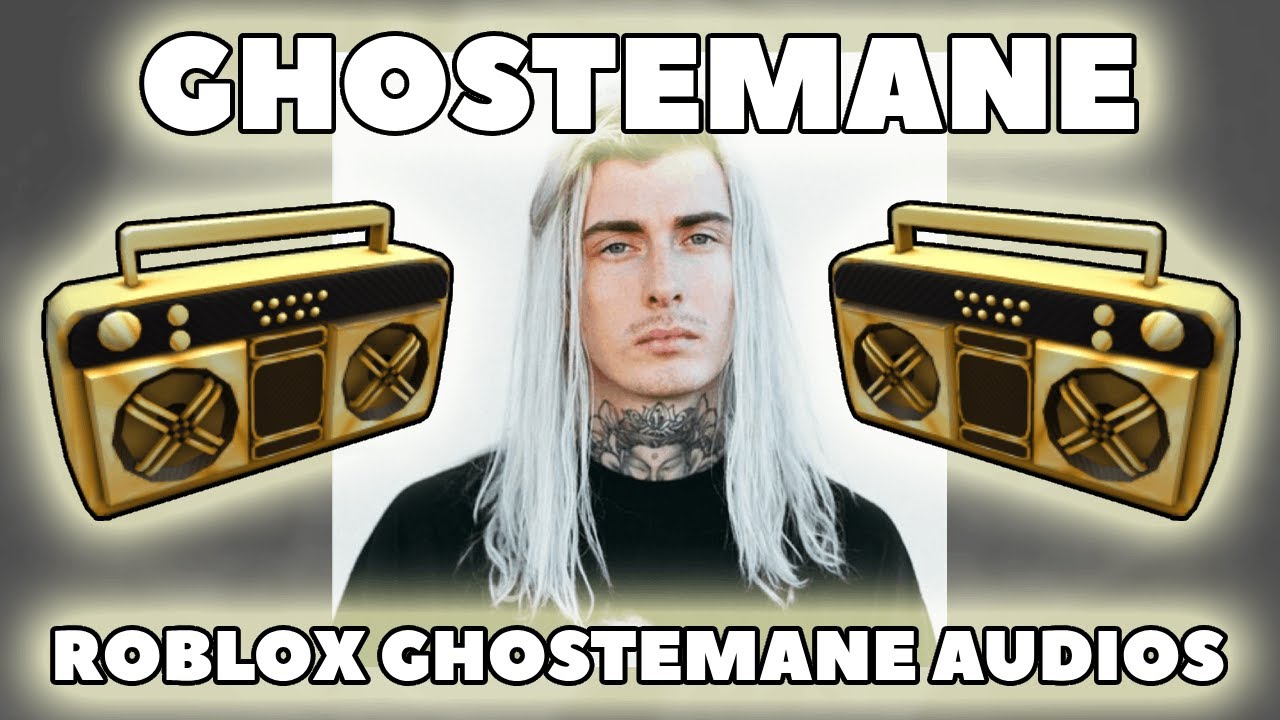 Ghostemane Roblox Music Codes IDs March 2025 WORKING TESTED YouTube 