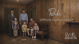 Pak - Pwok Abisatya (Official Audio & Lyrics)