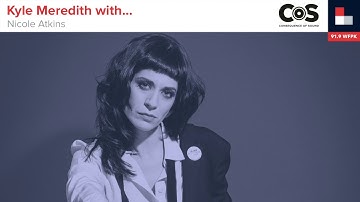 Kyle Meredith with... Nicole Atkins