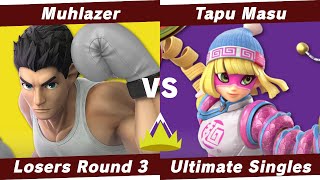 View From the Top #4 - Losers Round 3 - MuhLazer vs Tapu Masu