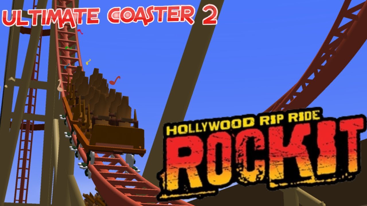 Hollywood Rip Ride Rockit Recreation / Ultimate Coaster 2 - YouTube