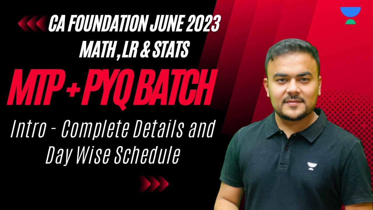 Intro | MTP PYQ Batch | Math, LR and Stats | CA Foundation June 2023 ...