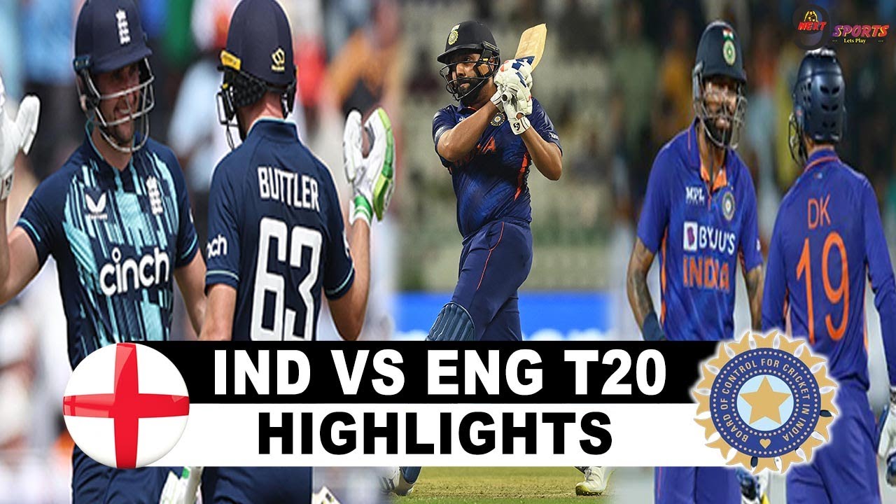 IND vs ENG T20 MATCH HIGHLIGHTS INDIA VS ENGLAND T20 MATCH HIGHLIGHTS 2022