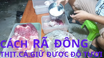 Cách Rã Đông Thịt Cá Nhanh Và Giữ Được Độ Tươi Của Thịt Cá Không Bị Tanh Hôi/Mẹo Rã Đông Thịt Cá