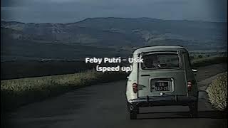 Feby Putri // Usik speed up