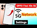 Oppo find X9s 5g network settings | oppo find X9s me 5g kaise chalaye/oppo 5g network problem
