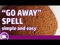 How to get rid of unwanted people  hot foot powder spell