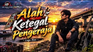 ALAH KETEGAL PENGERAJA | LamMusic  Lyrics #fypシ゚viral #laguiban#trending #all🔸🔸🔸🔸🔸