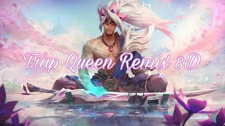 Trap Queen - Adriana Gomez ( Eightfold X MKJ Remix ) | 8D