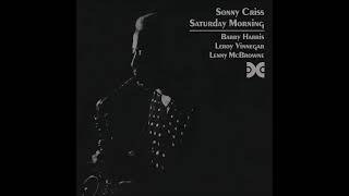 Sonny Criss - Saturday Morning (full album)