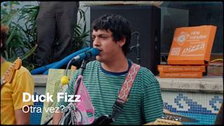 Otra vez | POOL SESSION #2 DUCK FIZZ