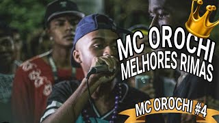 MC OROCHI - MELHORES RIMAS!!!!!!