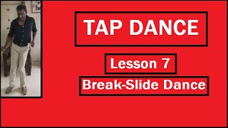 Tap Dance Lesson 7 (#JustTapDance) Brake and Slide Dance Step (MJ Dance)