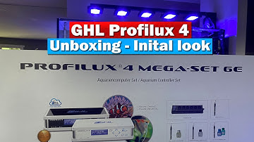 GHL Profilux P4 Mega-set  Unboxing and First look