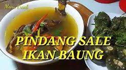 TIPS MEMASAK PINDANG SALE IKAN BAUNG - Durasi: 13.37. 