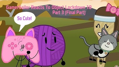 My Reaction To Object Lockdown Episode 10 Part 3 (Final Part)